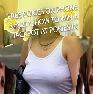 Free to phone pokies